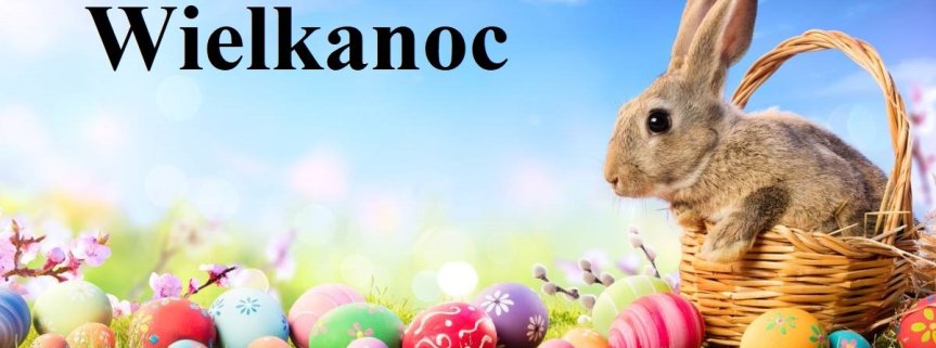Życzenia Wielkanocne 