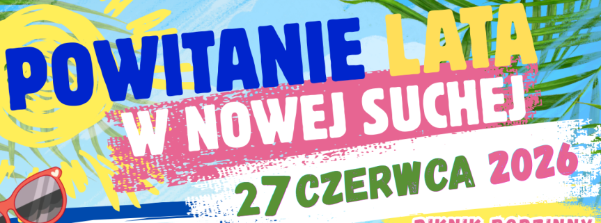 Powitanie Lata 27.06.2026r.